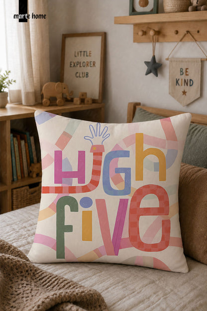 HIGH FIVE - RENKLİ DİJİTAL BASKILI ÇOCUK KIRLENT KILIFI - 43x43 CM
