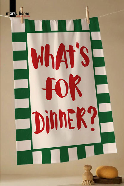 WHAT'S FOR DINNER - RENKLİ BASKILI 40x60 MUTFAK HAVLUSU, KURULAMA BEZİ