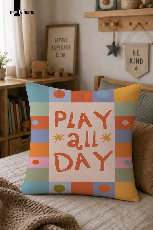 PLAY ALL DAY - RENKLİ DİJİTAL BASKILI ÇOCUK KIRLENT KILIFI - 43x43 CM